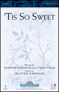 'Tis So Sweet SATB choral sheet music cover